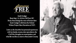 Sarah Gudger Audio Reenactment Slave Narrative from the Federal Writers Project of 1938 [upl. by Enilatan]