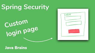 How to write a custom login page in Spring Security and Spring Boot  Java Brains [upl. by Kliman]