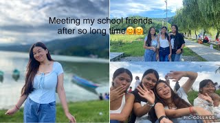 Meeting my school friends after 5 years🤗feeling happyLAKESIDEPOKHARA🏝️🏝️ [upl. by Novej730]