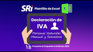 Declaración de IVA y Proyección de Impuesto a la Renta Personas Naturales [upl. by Gaynor236]