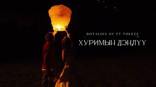 TokeZz x Botalina Hy  Hurimin Denluu  Official Audio [upl. by Daenis618]