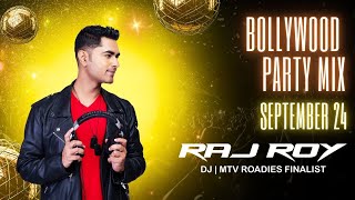 Bollywood Party Mix September 2024  DJ Raj Roy  Bollywood Dance Mix [upl. by Suhpoelc156]