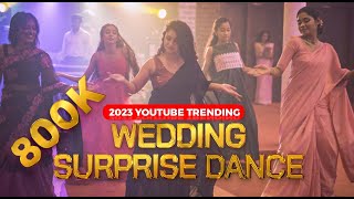 WEDDING SURPRISE DANCE  BUDDHIKA amp BHAGYA WEDDING  SRI LANKA  අලුත්ම සුපිරිම සප්‍රරයිස් ඩාන්ස් එක [upl. by Eiuqram]