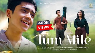 SHUBH SUTRADHAR Ft ARUNIMA SHARMA  TUM MILE  MUSIC BY REMY LACHMAN  PRODUCED BY RFI STUDIOS [upl. by Schug]