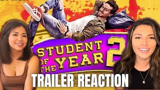 Student of the Year 2  Trailer Reaction  Tiger Shroff  Tara  Ananya [upl. by Deaner]