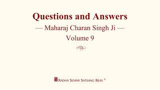 Questions and Answers  Maharaj Charan Singh Ji  Volume 9 with CC  RSSB [upl. by Euqinmod33]