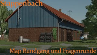 LS22 Stappenbach Map Rundgang und Fragenrunde [upl. by Agathe246]