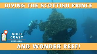 Scuba Diving The Scottish Prince amp Wonder Reef  Gold Coast Australia [upl. by Froehlich]