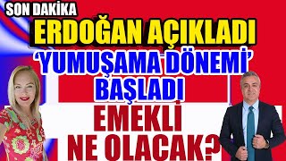 Son Dakika Erdoğan Açıkladı Yumuşama Dönemi Başladı Emekli Ne Olacak [upl. by Giulia]