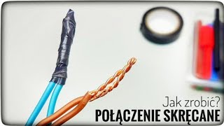 Jak zrobić połączenie skręcane przewodów elektrycznych Stary i dobry sposób na łączenie drutów [upl. by Ford282]