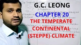 The temperate continental  steppe climate  Gc leong chapter 20 [upl. by Parry]