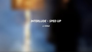 j cole interlude sped up [upl. by Gerti]