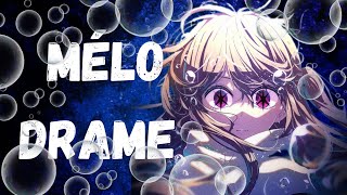 Nightcore AMV  🫧Mélodrame🫧  Loïc Nottet [upl. by Nysilla867]