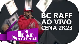 BC Raff  Show Completo Cena 2k23 AO VIVO [upl. by Aubrette]