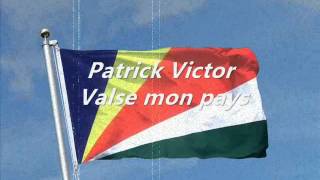 Patrick Victor  Valse mon pays [upl. by Colin]