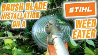 Brush Blade installation on a STIHL weed eater  Demo [upl. by Vanthe]