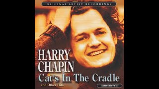 Harry Chapin  Cats In The Cradle with lyrics  Music amp Lyrics [upl. by Macur860]