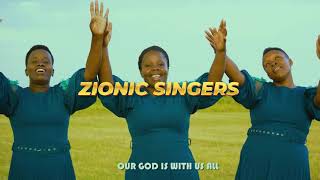 Mlima Sayuni By Zionic SingersOfficial Video [upl. by Clyde]