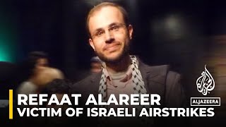 Renowned Palestinian writer poet and activist Refaat Alareer killed in Israeli air strikes [upl. by Eanaj263]