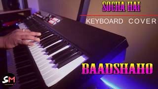 Socha Hai instrumental Baadshaho keyboard cover [upl. by Adnohryt]