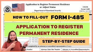 How to Fillout Form I485 or Application to Register Permanent Residence  AOS  Episode 67 [upl. by Acsicnarf]