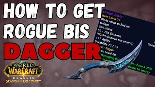 How to Get The Dream Eater  Rogue BIS Class Weapon [upl. by Ailegnave]