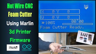 CNC hot wire foam cutter using Marlin 3d printer firmware Part 1 [upl. by Ferrick]