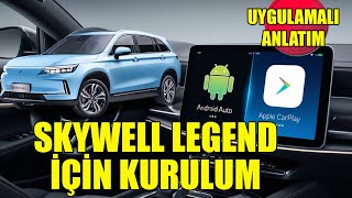 Skywell Legend İçin Android Auto ve Apple Carplay Kurulumu [upl. by Akkin626]