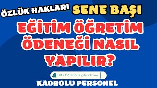 eğitim öğretim ödenekleri nasıl yapılır okullar için aşama aşama anlatım [upl. by Esinnej]