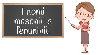 I Nomi Maschili e Femminili Regole ed Esercizi per la Scuola Primaria [upl. by Anoek]