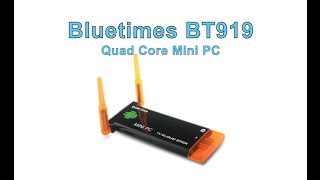 Bluetimes BT919 Quad Core Mini PC  Unboxing and Overview [upl. by Rehpotsirc]