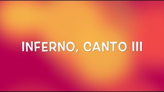 Parafrasi e commento del Terzo canto dellInferno  Inferno canto 3  1 [upl. by Nitsuga]