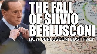 The Fall of Silvio Berlusconi [upl. by Lewie712]