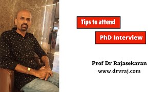 Tips to attend PhD interview profdrrajasekaran [upl. by Bastian515]