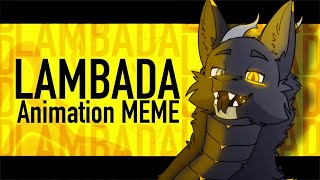 LAMBADA  animation MEME  commission for Agaros Obscure [upl. by Emanuele748]