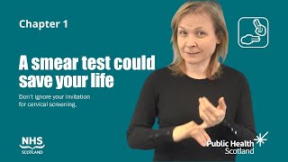 A smear test could save your life BSL  Chapter 1 [upl. by Bathesda]