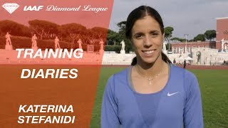 Training Diaries Katerina Stefanidi  IAAF Diamond League [upl. by Tavie44]