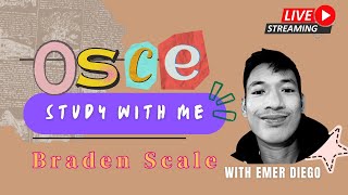 Braden Scale with Emer Diego  Study with me  OSCE [upl. by Fitzger]