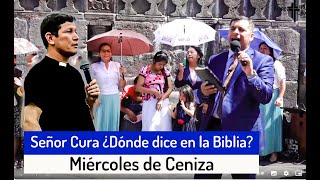 Pastor Pentecostal Grita 😱demuéstrame el miércoles de Ceniza en la biblia PADRE LUIS TORO [upl. by Llenaej]