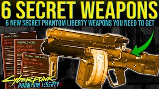 Dont Miss These 6 NEW SECRET ITEMS  OP WEAPONS  LEGENDARIES  Cyberpunk 2077 Phantom Liberty DLC [upl. by Flower457]