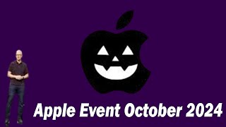 Apple Event October 2024  What’s Next for Apple’s Product Lineup [upl. by Vierno]