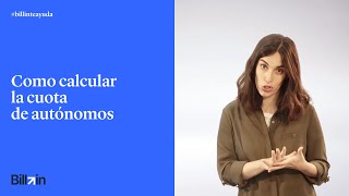 Cómo Calcular la Cuota de Autónomo en 2021  Billin [upl. by Haela113]