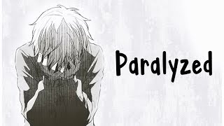 Nightcore  Paralyzed  Lyrics [upl. by Hills637]