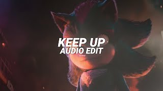 keep up  odetari edit audio [upl. by Christina]