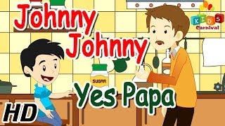 Johny Johny Yes Papa   Nursery Rhymes  Play School Songs  Easy To Learn [upl. by Townsend]