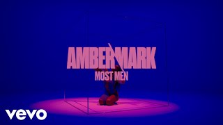 Amber Mark  Most Men Visualiser [upl. by Navanod]