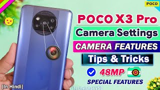 Poco X3 Pro Camera Settings Features  Poco X3 Pro Tips amp Tricks  Poco X3 Pro Camera Features [upl. by Ynnav]