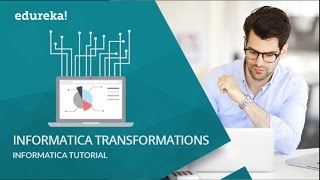 Informatica Transformations with Examples  Informatica Tutorial  Informatica Training  Edureka [upl. by Loraine121]