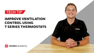 Improve Ventilation Control Using T Series Thermostats [upl. by Camm205]