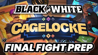 ✨ BLACK amp WHITE CAGELOCKE ✨ FINAL FIGHT PREP ✨ [upl. by Furtek]